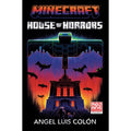 Minecraft: House of Horrors: An Official Minecraft Novel